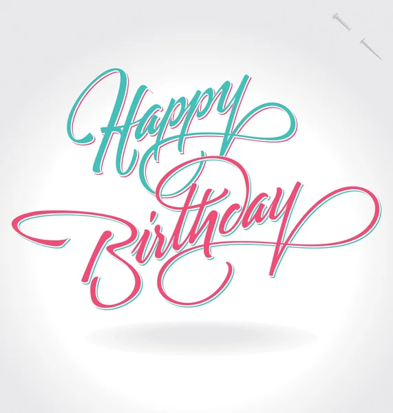 Handschrift "Happy Birthday" (Vektor)) — Stockvektor