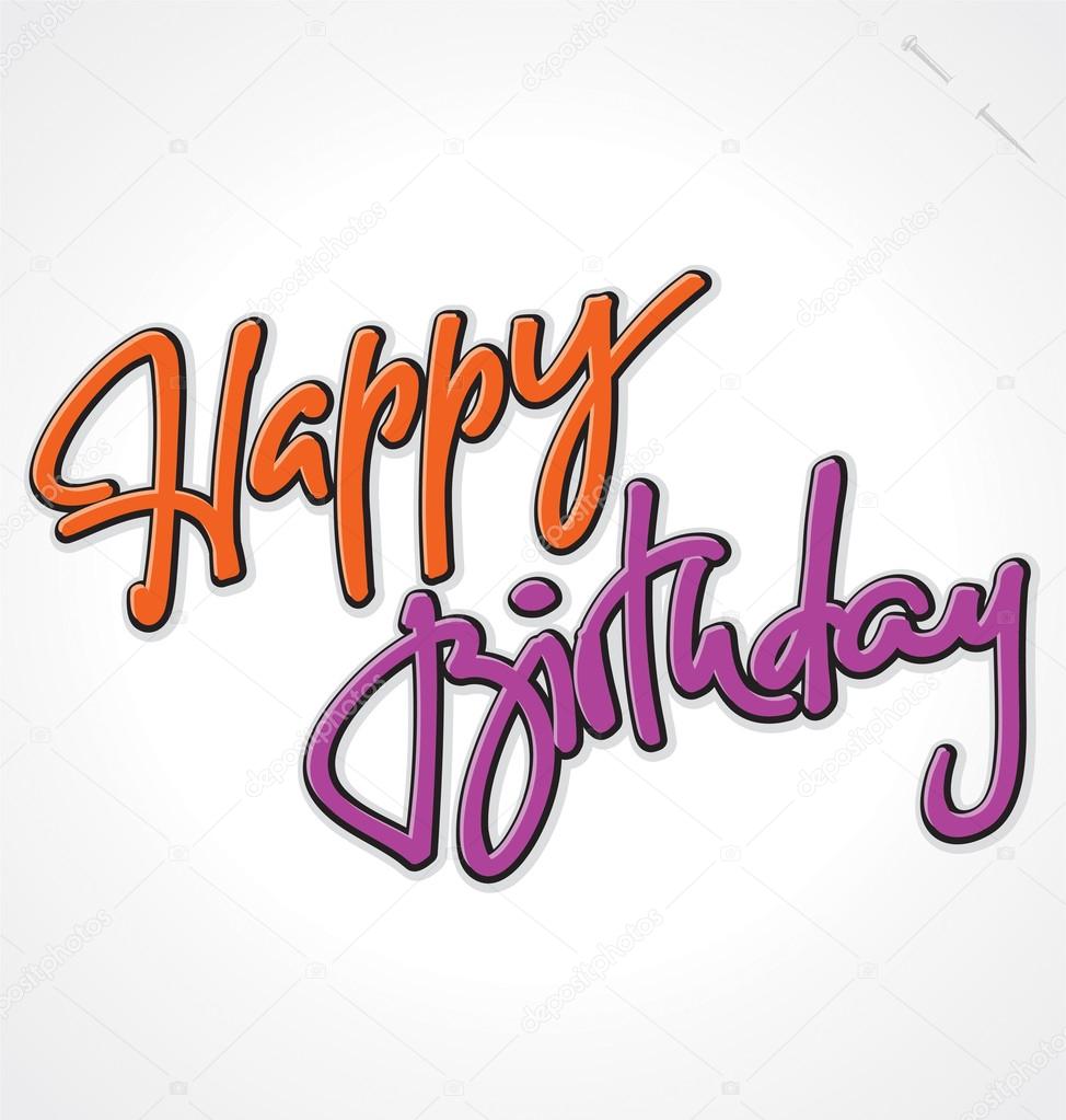 HAPPY BIRTHDAY hand lettering, vector illustration. Hand drawn lettering card background. Modern handmade calligraphy. Hand drawn lettering element for your design.