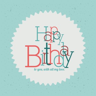 Doğum günün kutlu olsun.    