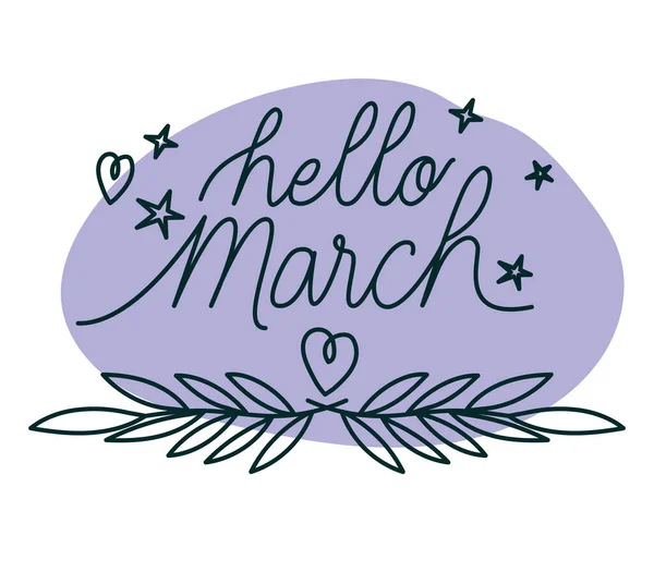 Фраза hello march — стоковый вектор