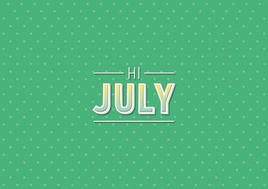 poster of hi july lettering