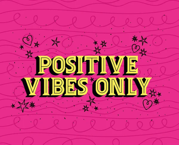 Phrase Positive Vibes Only Pink — Stok Vektör