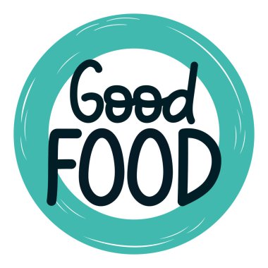 good food lettering over white