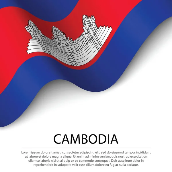 Drapeau Cambodge Agitant Sur Fond Blanc Modèle Bannière Ruban Vectoriel — Image vectorielle