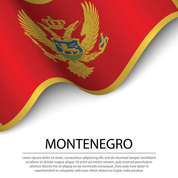 Waving Flag Montenegro White Background Banner Ribbon Vector Template Independence — Stock Vector