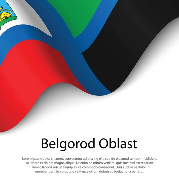 Bandeira Ondulante Oblast Belgorod Uma Região Rússia Sobre Fundo Branco —  Vetores de Stock