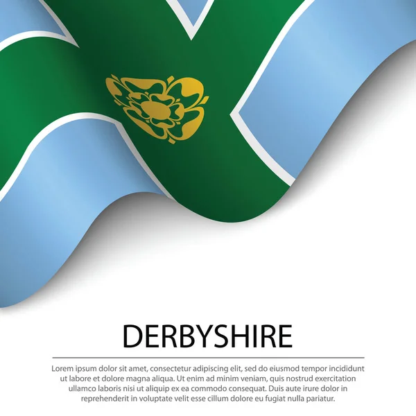 Viftande Flagga Derbyshire Ett Grevskap England Vit Bakgrund Mall För — Stock vektor