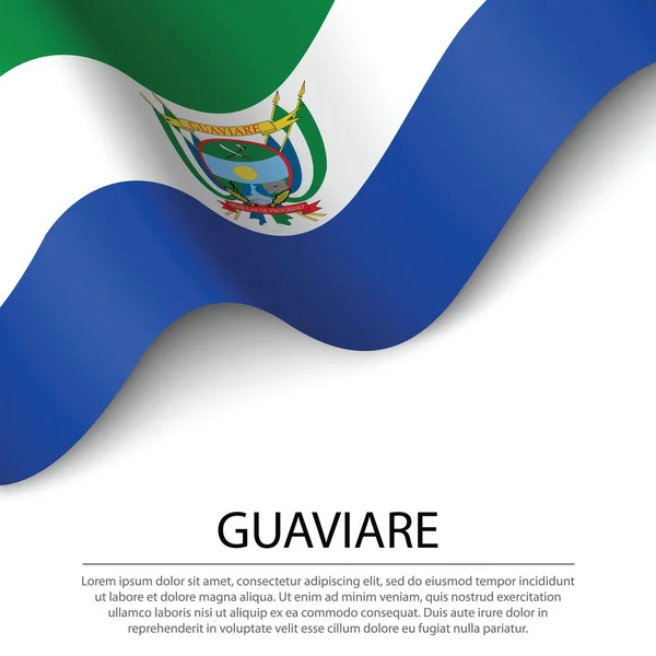 Κυματιστή Σημαία Του Guaviare Είναι Μια Περιοχή Της Κολομβίας Λευκό — Διανυσματικό Αρχείο