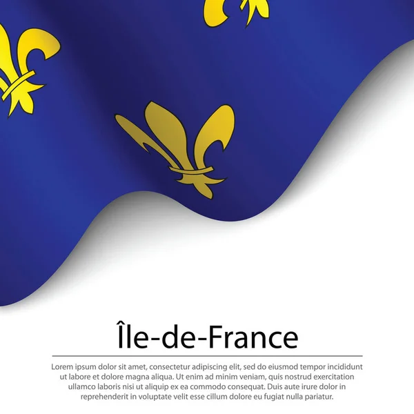 Флагом Иль Франс Является Регион Франции Белом Фоне Шаблон Вектора — стоковый вектор