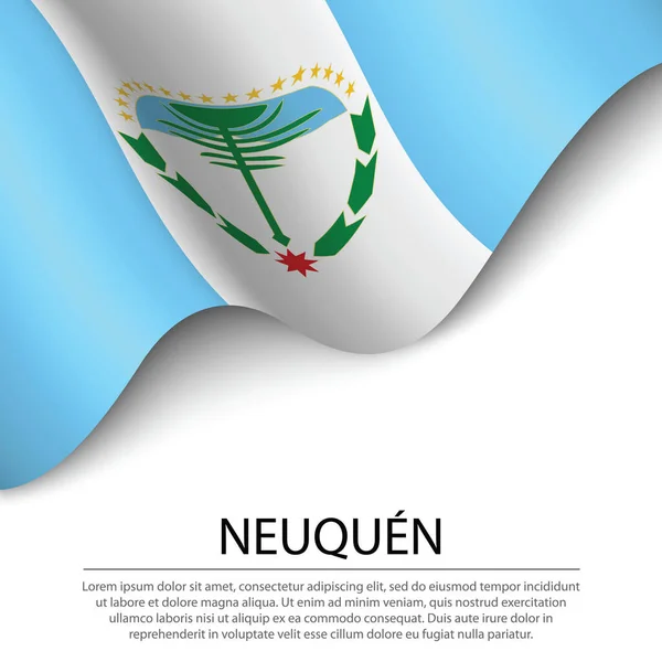 Ondeando Bandera Neuquén Una Región Argentina Sobre Fondo Blanco Plantilla — Vector de stock