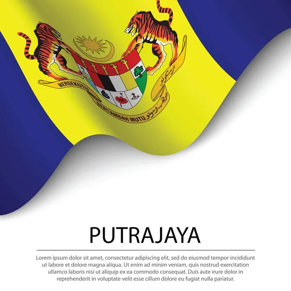 푸트라자야의 흔들리는 깃발은 백지를 배경으로 말레이시아의 주이다 템플릿 — 스톡 벡터