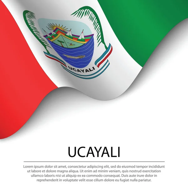 Waving Flag Ucayali Region Peru White Background Banner Ribbon Vector — Stock Vector