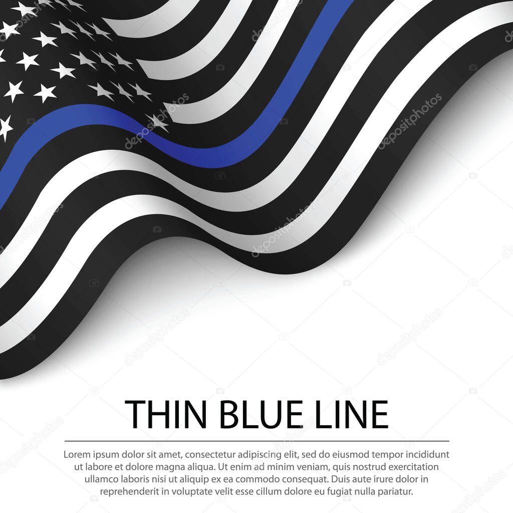 Waving flag of United States with Thin blue line on white background. Banner or ribbon vector template 
