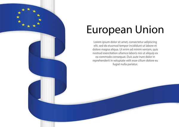 Waving Ribbon Pole Flag European Union Template Independence Day Poster — Stock vektor