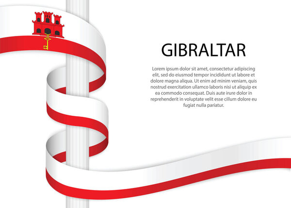 Waving ribbon on pole with flag of Gibraltar. Template for independence day poster design