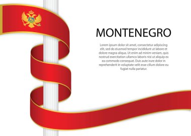 Waving ribbon on pole with flag of Montenegro. Template for independence day poster design