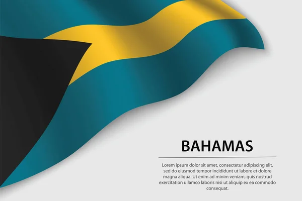 Vlna Vlajky Bahamy Bílém Pozadí Šablona Vektoru Pruhu Nebo Stuhy — Stockový vektor