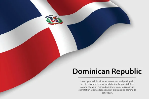 Bandera Ondulada República Dominicana Sobre Fondo Blanco Plantilla Vector Banner — Archivo Imágenes Vectoriales