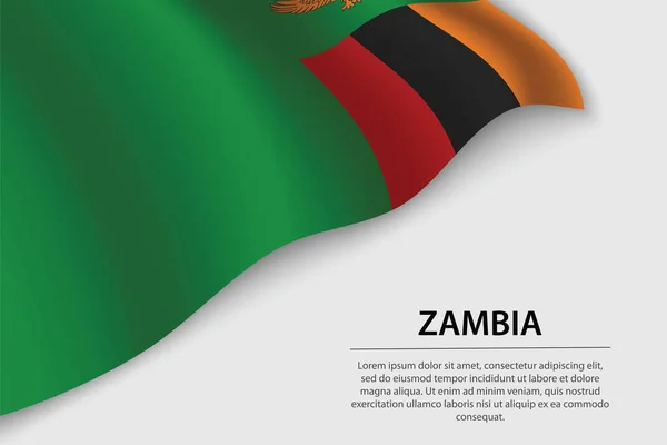 Sventola Bandiera Dello Zambia Sfondo Bianco Modello Banner Nastro Vettoriale — Vettoriale Stock