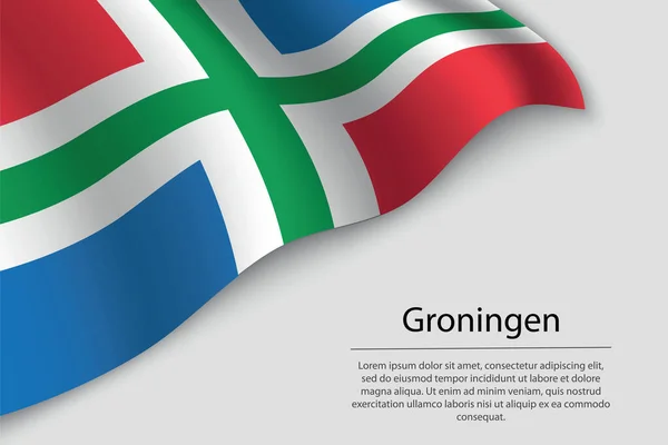 Wave Flag Groningen Una Provincia Holanda Plantilla Vector Banner Cinta — Archivo Imágenes Vectoriales