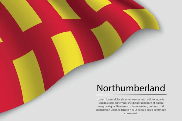 Wave Flagga Northumberland Ett Grevskap England Mall För Banderoll Eller — Stock vektor