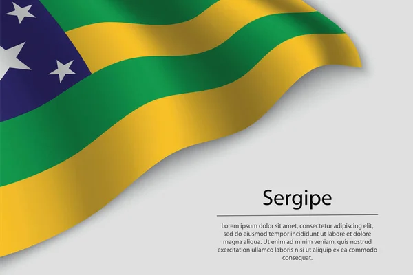 Σημαία Κύμα Της Sergipe Είναι Μια Πολιτεία Της Βραζιλίας Πρότυπο — Διανυσματικό Αρχείο
