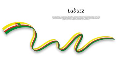 Waving ribbon or stripe with flag of Lubusz is a region of
