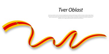 Waving ribbon or stripe with flag of Tver Oblast is a region of