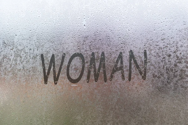 Palabra Mujer Fondo Abstracto Con Gotas Agua Inscripción Ventana Niebla —  Fotos de Stock