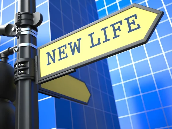 Nieuw leven - verkeersbord. motivatie slogan. — Stockfoto