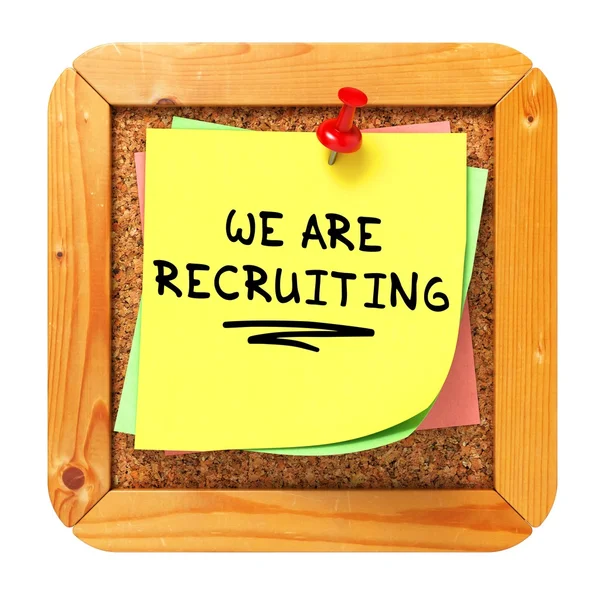 We are Recruiting. Yellow Sticker on Bulletin. — Stock Photo, Image