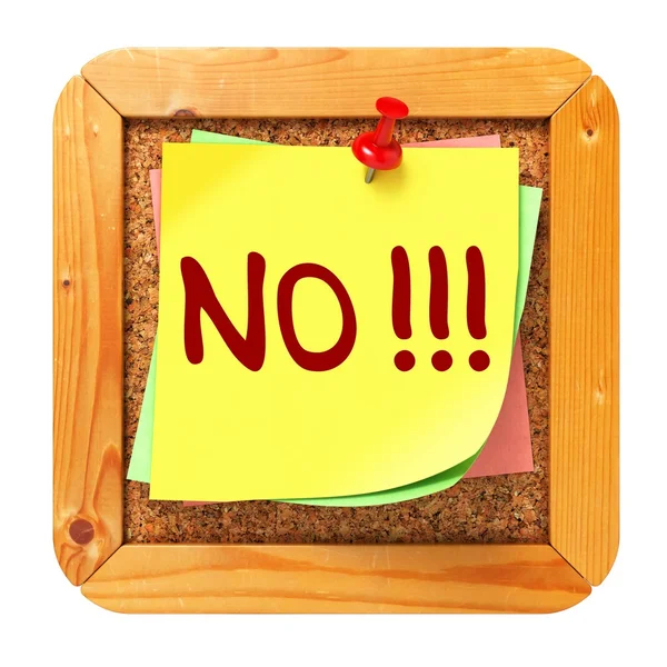 NO!!!. Yellow Sticker on Bulletin. — Stock Photo, Image