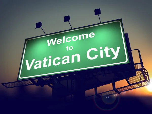 Billboard Benvenuti a Città del Vaticano all'alba . — Foto Stock