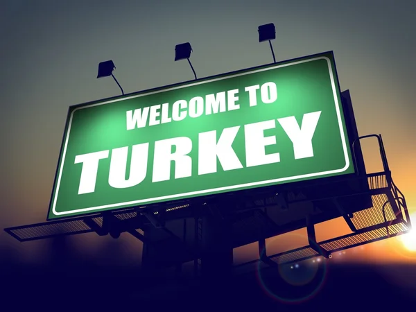 Välkommen till Turkiet billboard på sunrise. — Stockfoto