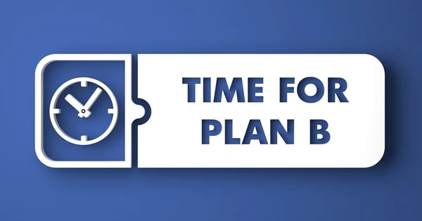 Zeit für Plan b auf blau im flachen Design-Stil. — Stockfoto