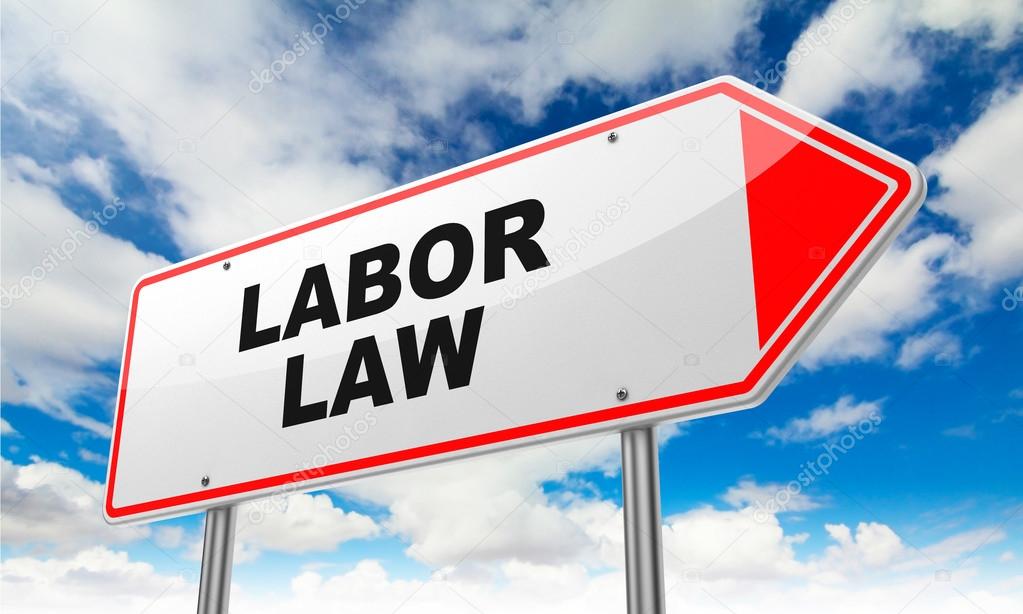 Labor Law on Red Road Sign.