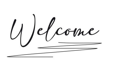 Beyaz arka planda siyah el yazısıyla hoş geldin işareti.