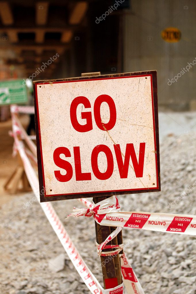 Go Slow Sign Board Stock Photo Image By C Smarnad Go Slow Sign Board Stock Photo Image By C Smarnad