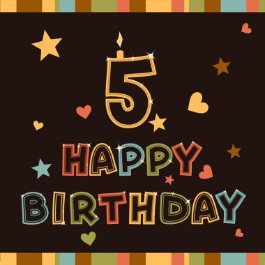 Doğum günün kutlu olsun. Beş numaralı