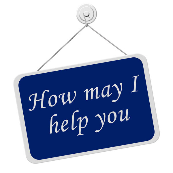 How may I help you sign