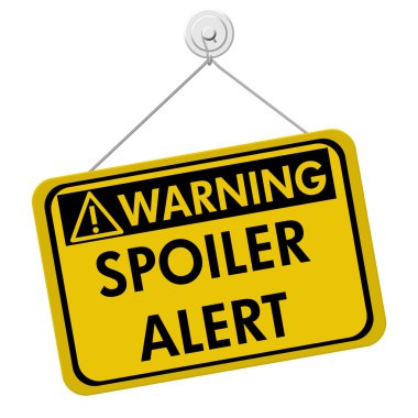 spoiler alarmı uyarısı