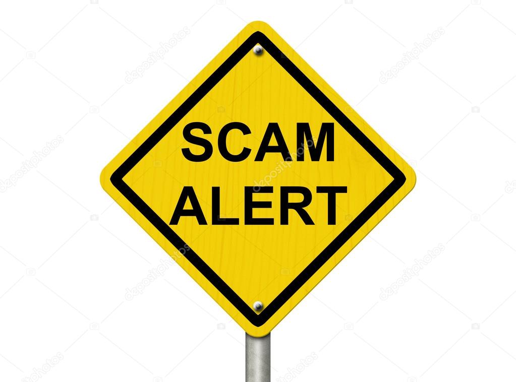 Warning of a Scam