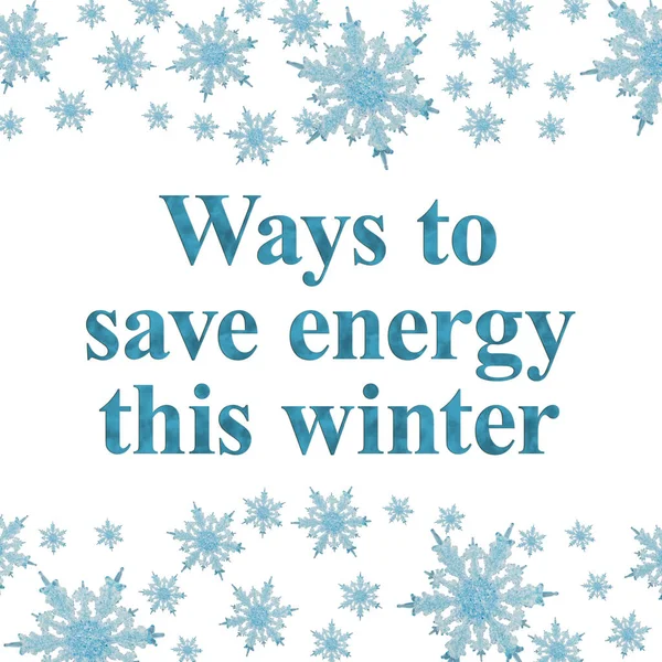 Ways Energy Winter Message Blue Snowflakes — Stock Photo, Image