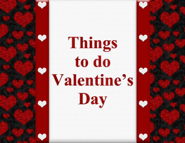 Coisas Para Fazer Dia Dos Namorados Mensagem Com Corações Vermelhos — Fotografia de Stock
