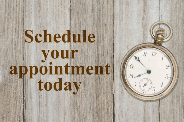 Schedule Your Appointment Now Message Old Retro Pocket Watch Weathered — Stock Photo, Image