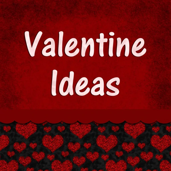 Valentine Ideas Message Red Hearts Your Tips Suggestions — Stock Photo, Image