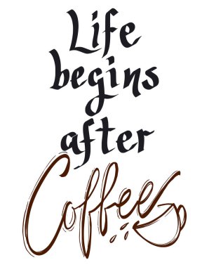 Kahve Motivasyon Harfleri Alıntısı. Tişört, baskı, kupalar, çıkartmalar için el çizimi kahve aşığı alıntısı vesaire. Vektör illüstrasyonu