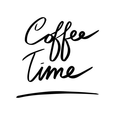 İzole edilmiş beyaz baground vektör el yazısı üzerinde kahve zamanı vektörü metni