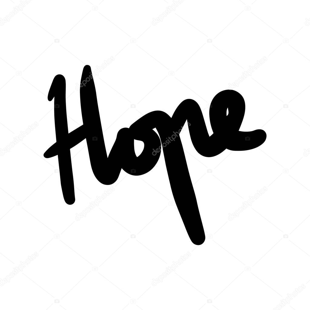 hope vector Handwritten text on isolated white baground vector hand written lettering