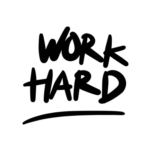 Werk Hard Vector Handgeschreven Tekst Geïsoleerde Witte Baground Vector Met Vectorbeelden